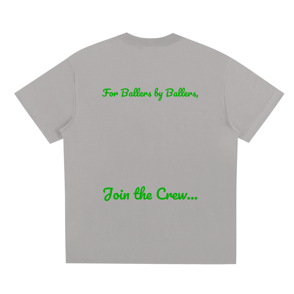 Baller Crew T-Shirt
